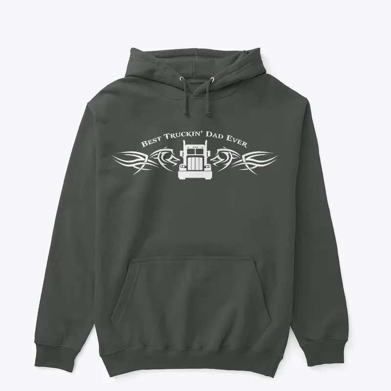 Best Truckin' Dad Ever Hoodie